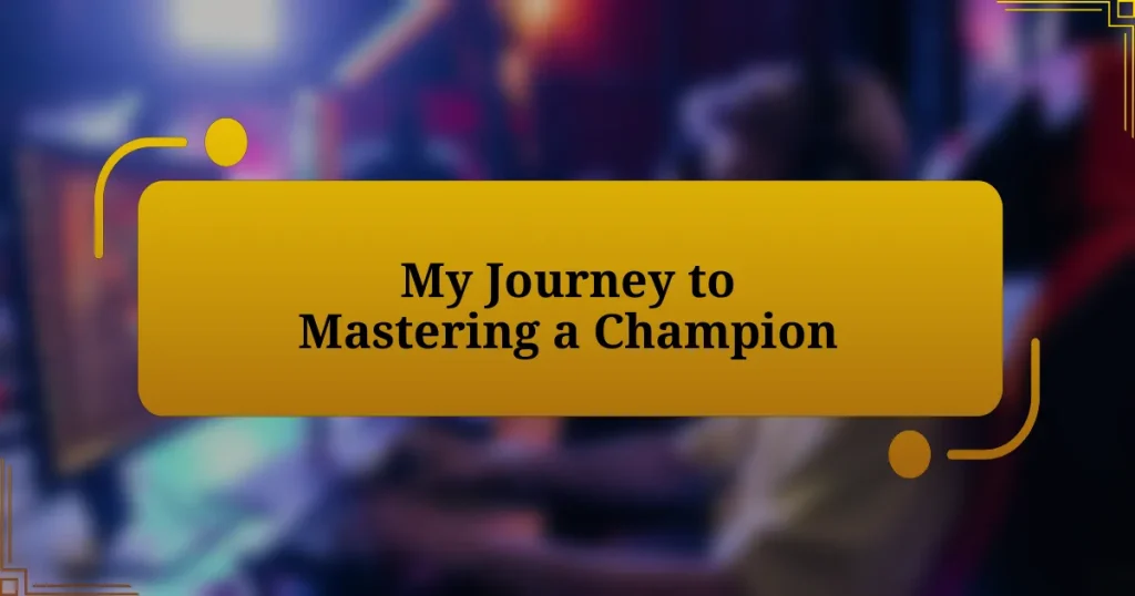 My Journey to Mastering a Champion