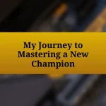 My Journey to Mastering a New Champion