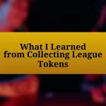 What I Learned from Collecting League Tokens